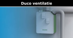 Duco Ventilatie Wat Is Het Uitleg Overzicht Kosten